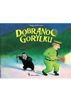 Dobranoc, gorylku