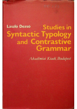 Studies in syntactic Typology and Contrastive Graammar
