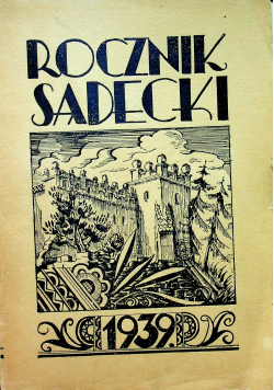 Rocznik Sądecki tom 1 1939 r.