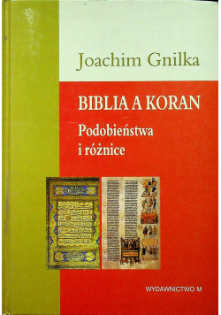 Biblia a Koran Podobieństwa i różnice