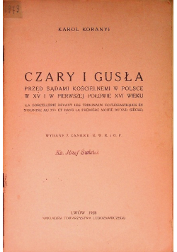 Czary i Gusła, 1928 r.