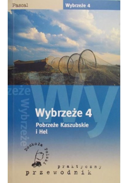 Wybrzeże 4 Pobrzeże Kaszubskie i Hel przewodnik