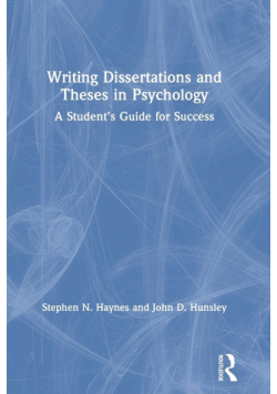 Writing Dissertations and Theses in Psychology