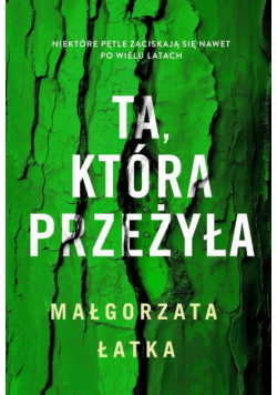 Ta, która przeżyła