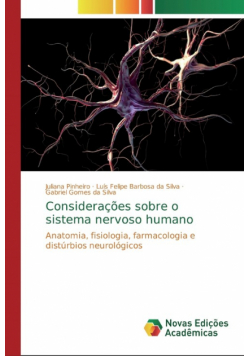 Considerações sobre o sistema nervoso humano