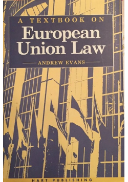 A Textbook of European Union Law