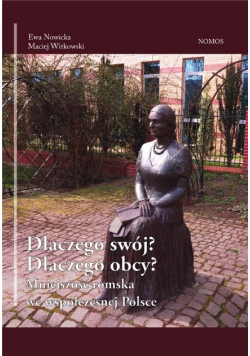 Dlaczego swój? Dlaczego obcy?
