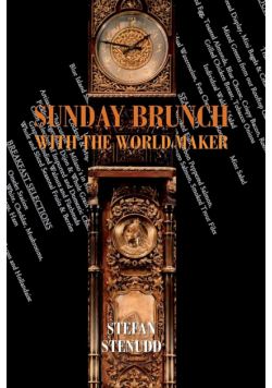 Sunday Brunch with the World Maker
