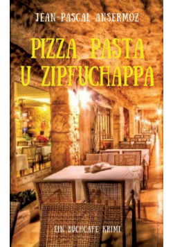 Pizza, Pasta u Zipfuchappa