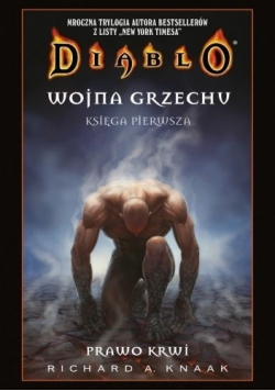Diablo Wojna grzechu księga pierwsza prawo krwi