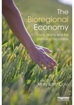 The Bioregional Economy