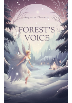 Forest's Voice