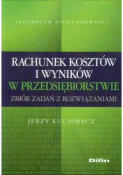 Rachunek kosztów i wyników w przedsiębiorstwie