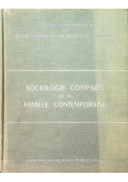 Sociologie comparee de la famille contemporaine