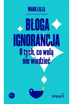 Błoga ignorancja