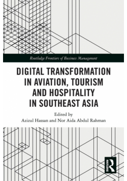 Digital Transformation in Aviation, Tourism and Hospitality in Southeast Asia