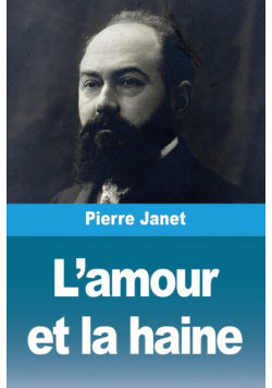 L'amour et la haine