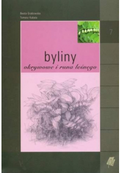 Byliny okrywowe i runa leśnego