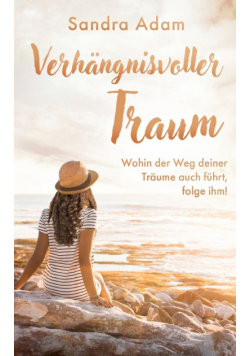 Verhängnisvoller Traum