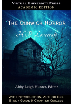 The Dunwich Horror (Academic Edition)