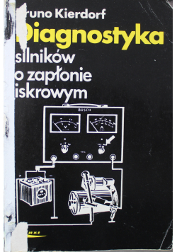 Diagnostyka silników o zapłonie iskrowym