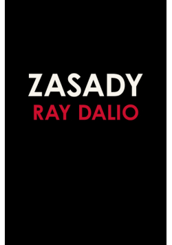 Zasady. Życie i praca