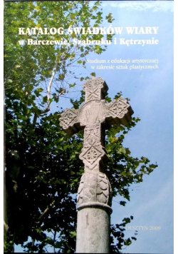 Katalog świadków wiary w barczewie