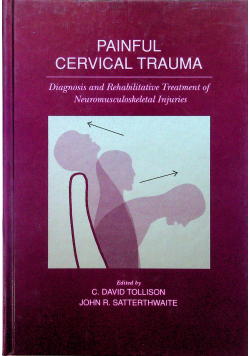 Painful Cervical Trauma