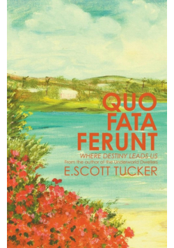 Quo Fata Ferunt