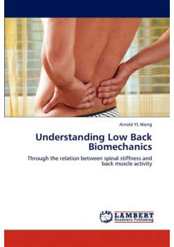 Understanding Low Back Biomechanics