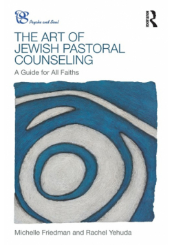 The Art of Jewish Pastoral Counseling