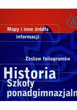 Historia Zestaw foliogramów Mapy i inne źródła informacji