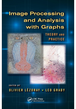 Image Processing and Analysis with Graphs