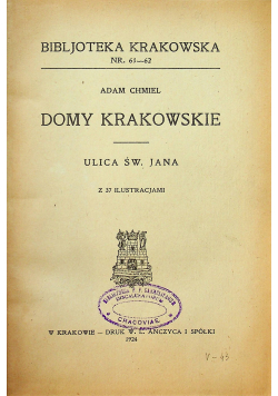 Domy krakowskie Ulica świętego Jana 1924 r.