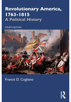Revolutionary America, 1763-1815