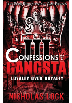 Confessions of a Gangsta 3