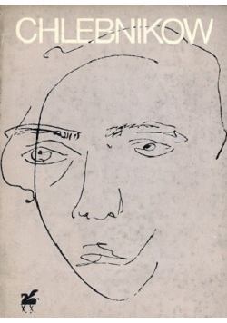 Chlebnikow Poezje wybrane