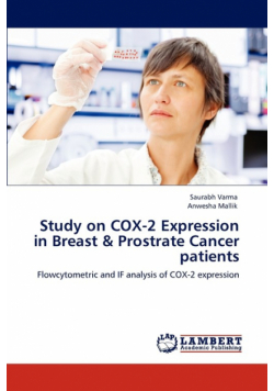 Study on COX-2 Expression in Breast & Prostrate Cancer patients