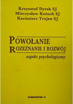 Powołanie Rozeznanie i rozwój