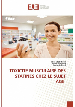 Toxicite Musculaire Des Statines Chez Le Sujet Age