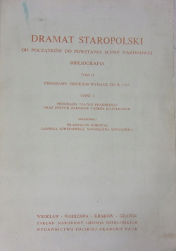 Dramat staropolski tom II część 1
