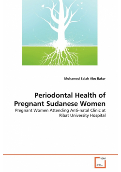Periodontal Health of Pregnant Sudanese Women