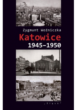 Katowice 1945-1950