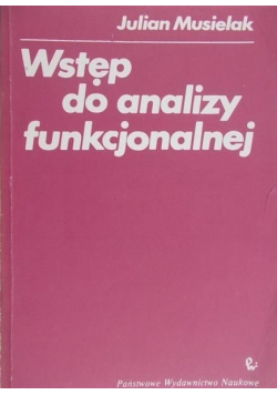 Wstęp do analizy funkcjonalnej