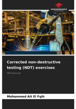 Corrected non-destructive testing (NDT) exercises