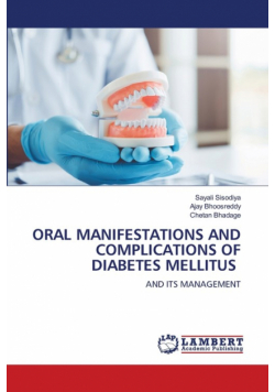 Oral Manifestations And Complications Of Diabetes Mellitus