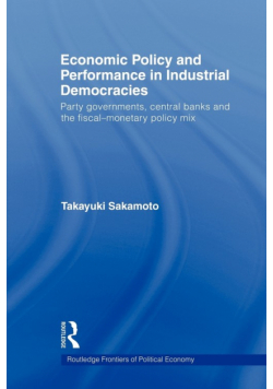 Economic Policy and Performance in Industrial Democracies