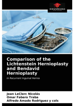 Comparison of the Lichtenstein Hernioplasty and Bendavid Hernioplasty