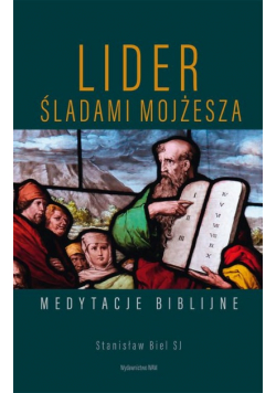 Lider Śladami Mojżesza