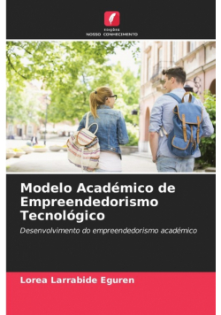 Modelo Académico de Empreendedorismo Tecnológico